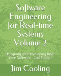 Sofware engineering for real-time systems, volume 2, second edition