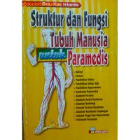 Struktur dan fungsi tubuh manusia untuk paramedis