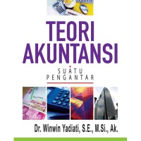 Teori akuntansi: suatu pengantar