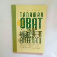Tanaman obat keluarga dan pengobatan alternatif