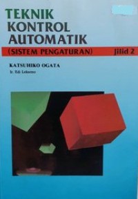Teknik kontrol automatik (sistem pengaturan), Jilid 2