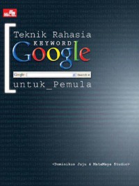Teknik rahasia keyword google: untuk pemula
