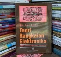 Teori rangkaian elektronika: SMKTA Jurusan Elektronika Komunikasi