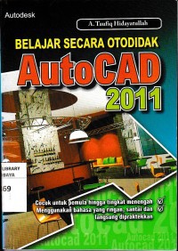 Belajar secara otodidak AutoCAD 2011
