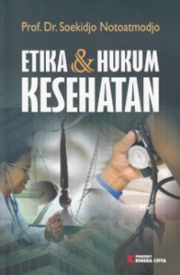 Etika dan hukum kesehataan