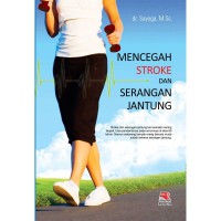 Mencegah stroke dan serangan jantung