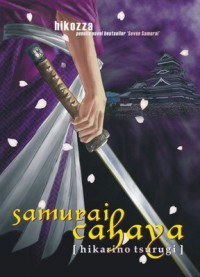 Samurai cahaya: [hikari no tsurugi]