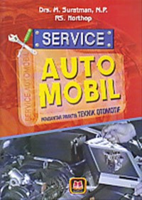 service automobil: pengantar praktis teknik otomotif
