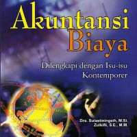 Akuntansi biaya: dilengkapi dengan isu-isu kontemporer